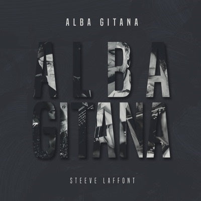 Steeve Laffont - Alba Gitana - Import CD