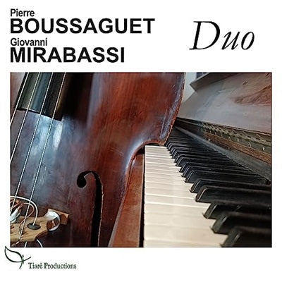 Pierre Boussaguet 、 Giovanni Mirabassi - Duo - Import CD
