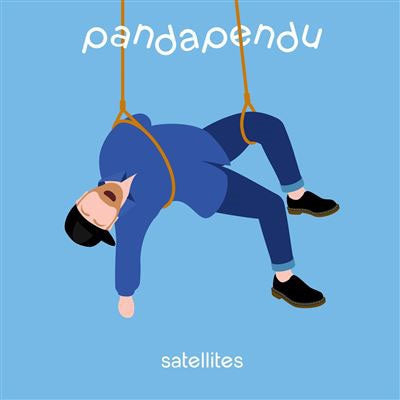 Pandapendu - Satellites - Import CD