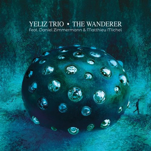 Yeliz Trio - Wanderer - Import CD