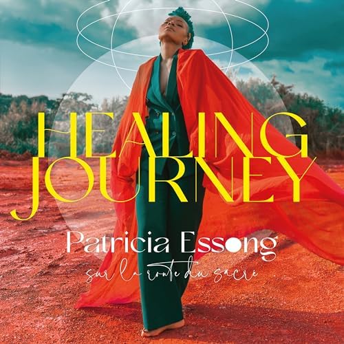 Patricia Essong - Sur La Route Du Sacre : Healing Journey - Import CD