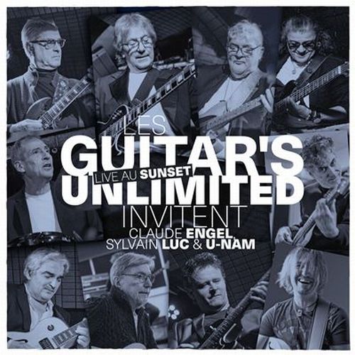 Les Guitar'S Unlimited - Live Au Sunset Invitent Claude Engel, Sylvain Luc Et U-Nam - Import CD