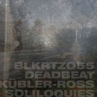 Deadbeat - Kubler-Ross Soliloquies - Import CD