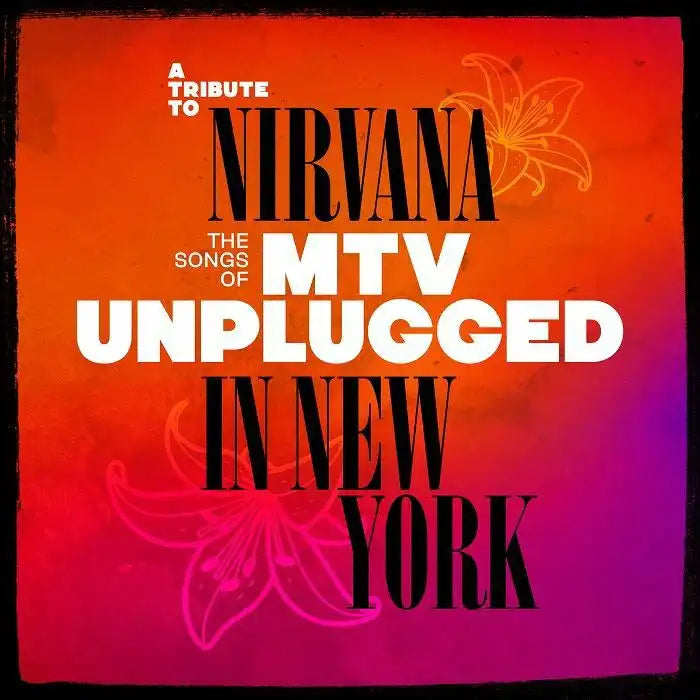 V.A. (Rock / Pops) - A Tribute To Nirvana - The Songs Of Mtv Unplugged - Import CD
