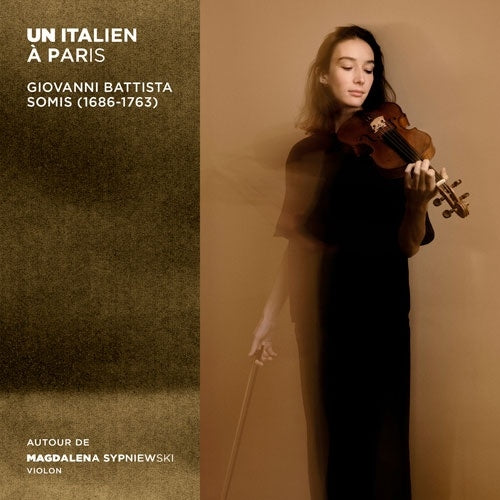 Magdalena Sypniewski & Hanna Salzenstein & Cécile Chartrain - Un Italien À Paris - Giovanni Battista Somis - Import CD
