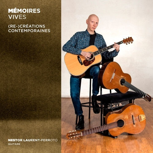 Laurent-Perroto,Nestor - Mémoires Vives: (Re-)créations Contemporaines - Import CD