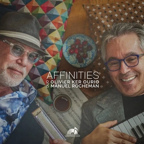 Olivier Ker Ourio 、 Manuel Rocheman - Affinities - Import CD