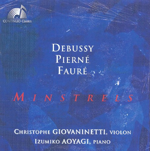 Christophe Gionvaninetti - Minstrels [Christophe Gionvaninetti, Izumiko Aoyagi] [Continuo Classics: CC777.705] - Import CD