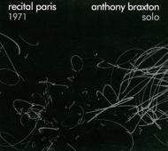 Anthony Braxton - Recital Paris 1971 - Import CD
