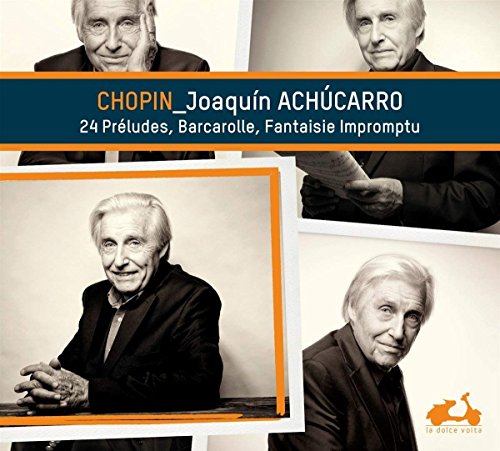 Chopin (1810-1849) - Preludes, etc : Joaquin Achucarro(P) - Import CD