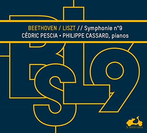 Beethoven (1770-1827) - (Liszt 2 Pianos)Symphony No.9 : Cedric Pescia, Philippe Cassard(P) - Import CD