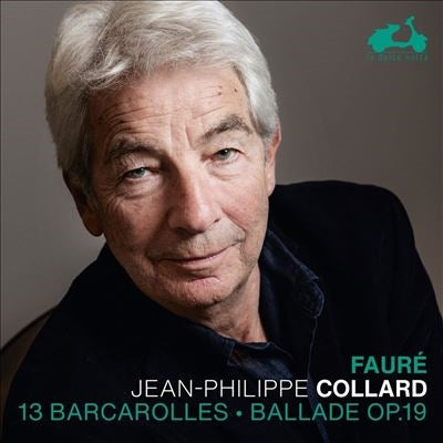 Jean-Philippe Collard - Faure: Faure: 13 Barcarolles & Ballade Op.19 - Import CD