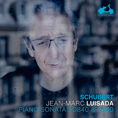 Jean Marc Luisada - Schubert: Piano Sonatas D840 & D960 - Import CD