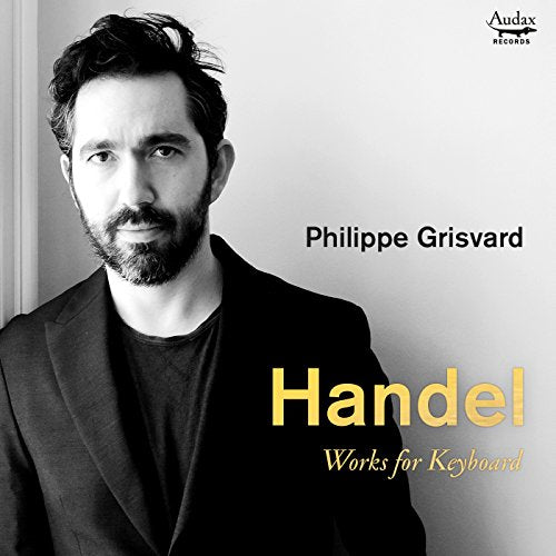 Handel (1685-1759) - Keyboard Works : Grisvard(Cemb) - Import CD