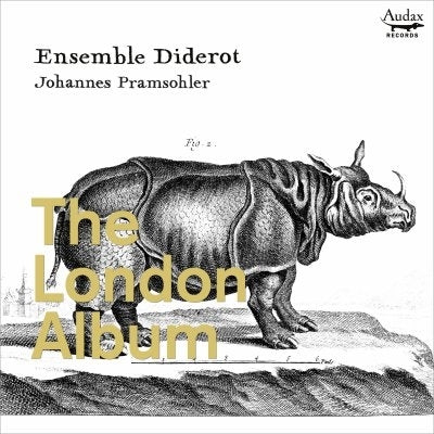 ENSEMBLE DIDEROT; JOHANNES PRAMSOHLER - London Album - Import CD