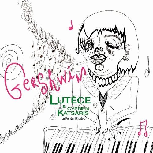 Caitriona O'Leary - Gershwin : Gershwin -Lutece(Vocal)& Cyprien Katsaris(Fender Rhodes) - Import CD