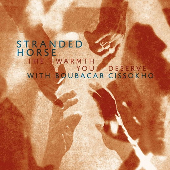 Thee Stranded Horse、Boubacar Cissokho - The Warmth You Deserve - Import CD