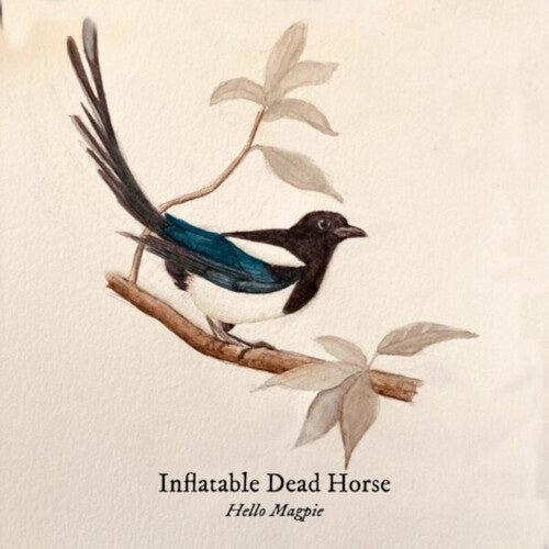 Inflatable Dead Horse - Hello Magpie - Import CD