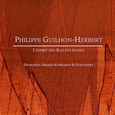 Guilhon Herbert, Philippe - Esprit Des Ballets Russes - Import CD