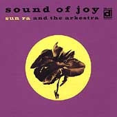 Sun Ra & His Arkestra - Sound Of Joy - Import CD