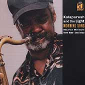 Kalaparusha Maurice McIntyre - Morning Song - Import CD
