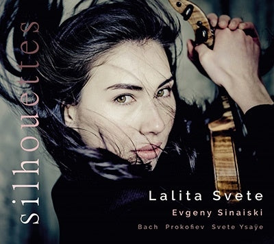 Larita Sveté, Evgeny Svetlanov -  Lalite Svete: Silhouettes-J.S.Bach, Prokofiev, T.Svete, Ysaye - Import CD