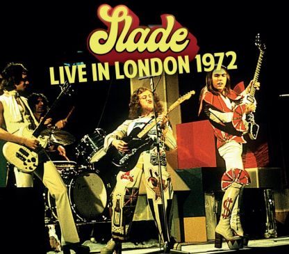 Slade - Live In London 1972 - Import CD