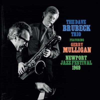 Dave Brubeck Trio - Newport Jazz Festival 1969 - Import CD
