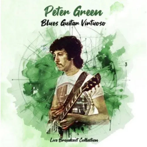 Peter Green - Blues Guitar Virtuoso - Live Broadcast Collection - Import 2 CD