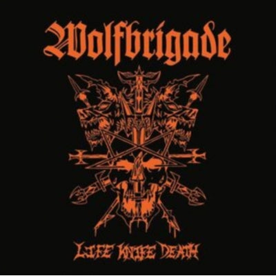 Wolfbrigade - Life Knife Death - Import Vinyl LP Record