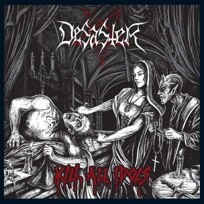 Desaster  - Kill All Idols - Import CD