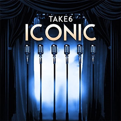 Take 6 - Iconic - Import CD