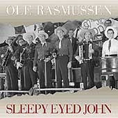Ole Rasmussen - Sleepy Eyed John - Import CD