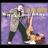 The Big Bopper - Hello Baby : You Know What I Like - Import CD Digipak