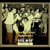 Various Artists - Street Corner Symphonies Vol.2 : The Complete Story Of Doo Wop : 1950 - Import CD Digipak