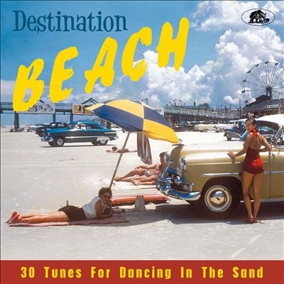 Various Artists - Destination Beach: 30 Tunes For Dancing In The Sand - Import CD