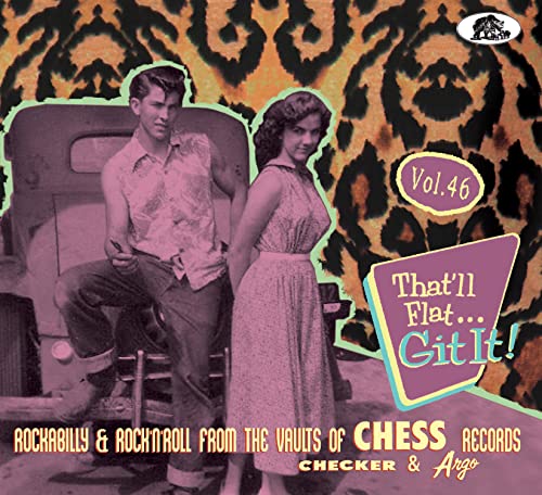 Various Artists - That'll Flat...Git It! Vol 46 Chess, Checker & Argo Records - Import  CD