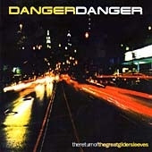 Danger Danger - The Return of the Great Gildersleeves - Import CD