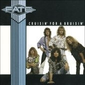 Fate - Cruisin' For A Bruisin' - Import CD