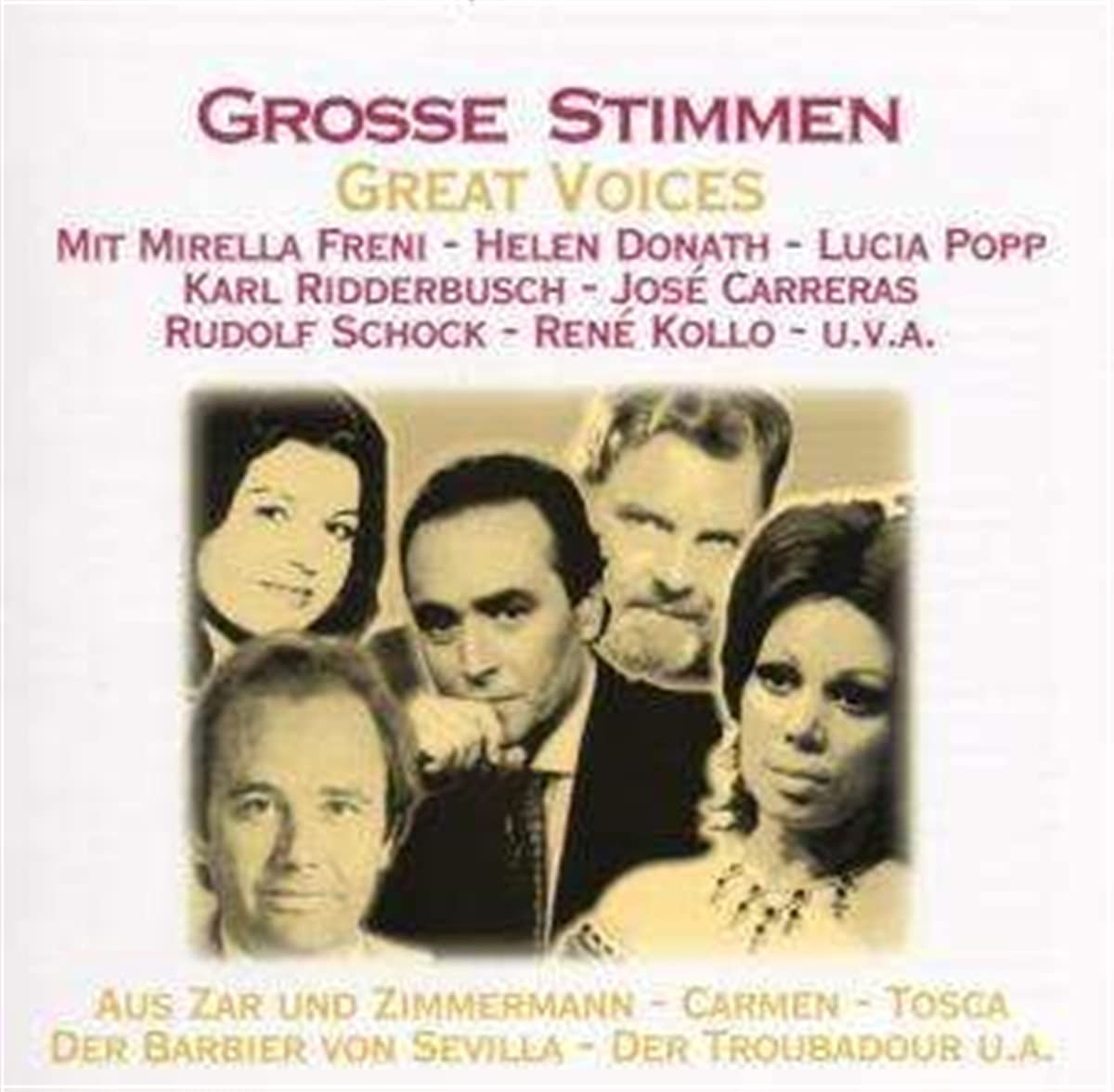 Mirella Freni, Helen Donath, Luchia Pop, Jose Carreras - GLOSSE STIMMEN - Import 2 CD