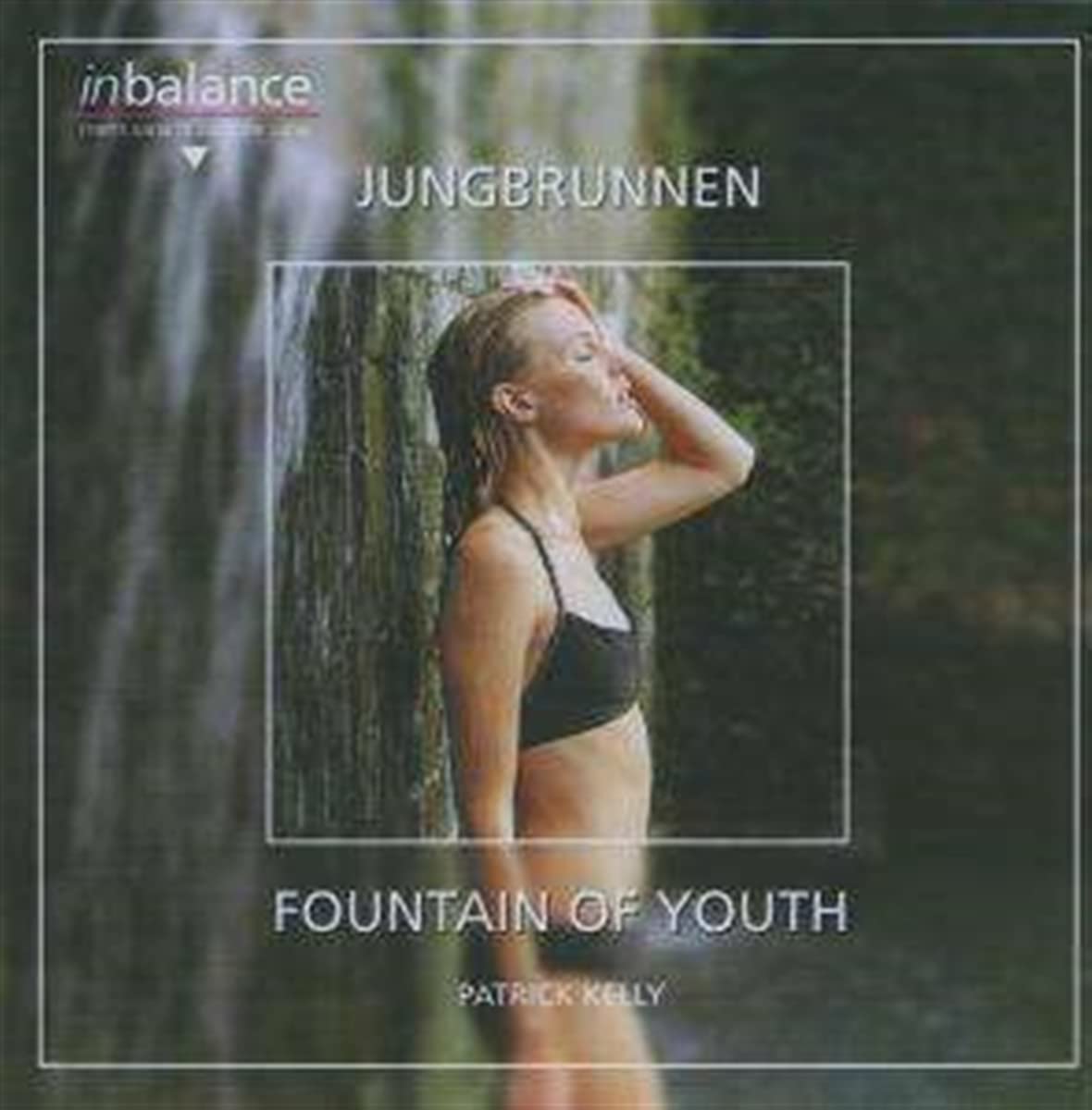 Patrick Kelly - Fountain Of Youth - Import CD