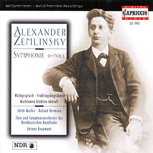 Antony Beaumont, North German Radio Choir, North German Radio Symphony Orchestra - Zemlinsky: Orchestral and Vocal Works - Import CD