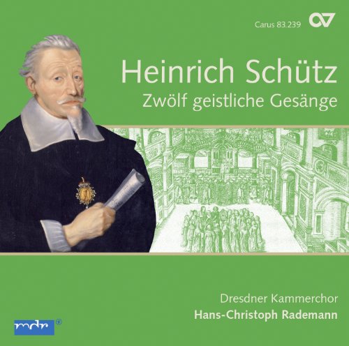 Schutz, Heinrich (1585-1672) - Geistliche Gesange : Rademann / Dresdner Kammerchor - Import CD