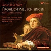 Eccard / Lautten Compagney Berlin / Jirka - J.Eccard: Sacred and Decular Songs - Import CD