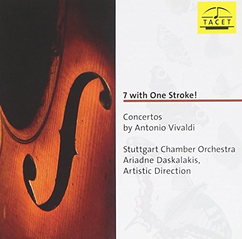 Vivaldi (1678-1741) - 7 with One Stroke! -Concertos : Daskalakis(Vn)/ Stuttgart Chamber Orchestra - Import CD