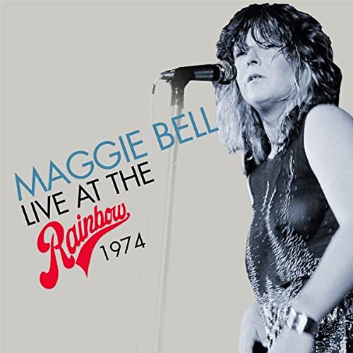 Maggie Bell - Live At The Rainbow 1974 - Import CD