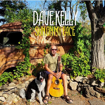 Dave Kelly - Sun On My Face - Import CD
