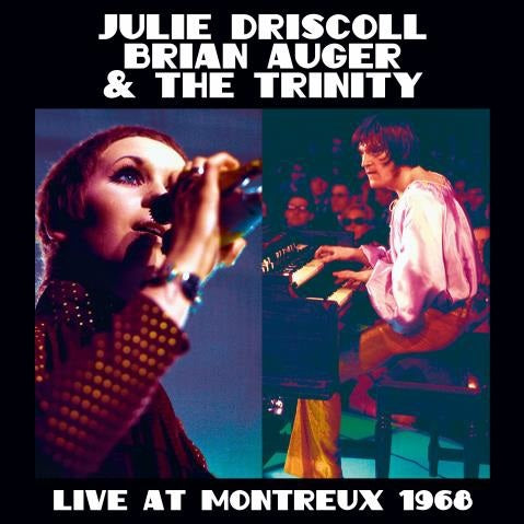 Julie Driscoll, Brian Auger & The Trinity - Live At Montreux 1968 - Import CD