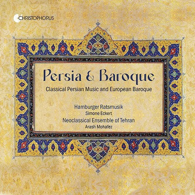 Hamburger Ratsmusik - Persia Baroque - Import CD