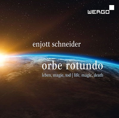 Sandra Moon;Schneider, Enjott (1950-) - Schneider: Orbe Rotundo - Songs about life, magic, & death - Import CD